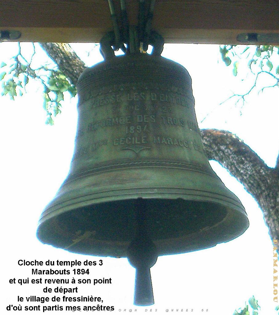 LES 3 MARABOUTS 2009 LES CLOCHES .jpg